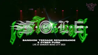 "BANGKOK TEENAGE RENAISSANCE + CYBER PUNK" live at Bangkok Music City 2020