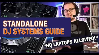 Best Standalone DJ Systems in 2022: No Laptops Allowed! | Ultimate DJ Controller Alternatives Guide