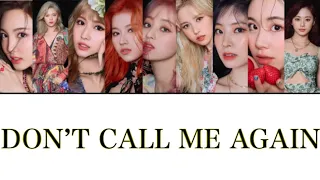 ［日本語訳・カナルビ］DON’T CALL ME AGAIN / TWICE