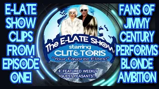 Live on The E-late Show - Fans of Jimmy Century performs Blonde Ambition