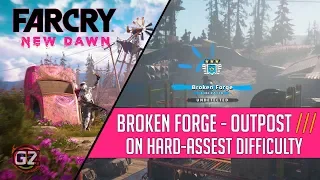 Far Cry New Dawn | Broken Forge - Outpost | Rank 3 - Hardest Difficulty | undetected