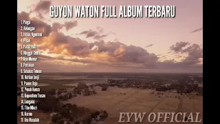 Guyon Waton Full Album Terbaru Tanpa Iklan