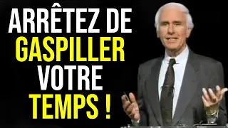 Comment Maîtriser l'Art de la Gestion du Temps - Jim Rohn en Français