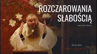 05.04.20204 Rozczarowania słabością