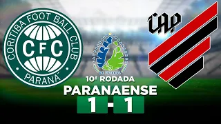 CORITIBA 1 x 1 ATHLETICO-PR ATLETIBA Campeonato Paranaense 2024 10ª Rodada | Narração