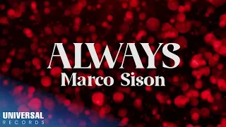 Marco Sison - Always (Official Lyric Video)