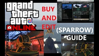 GTA 5 Online: How to Buy and (Customize) the Sparrow | Kosatka 2023 Guide