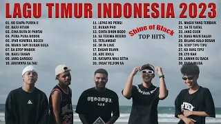 Lagu Timur Terbaik 2023 Viral Tiktok ~ Kumpulan Lagu Timur Terpopuler 2022 Lagu Asik Enak Didengar