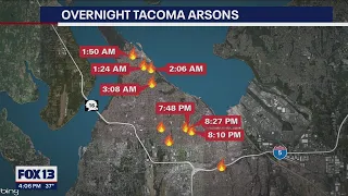 Tacoma police investigate nearly a dozen suspected arsons since Tuesday evening