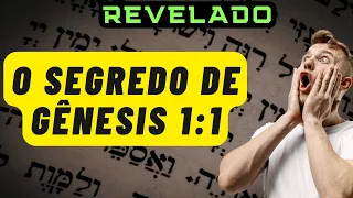 VOU MOSTRAR O QUE O HEBRAICO REVELA ACERCA DE GÊNESIS 1:1