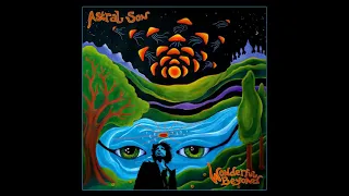 Astral Son - Wonderful Beyond (Full Album - 2018)