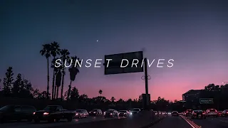 a playlist for when you're driving during a sunset