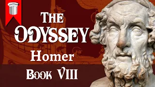 The Odyssey of Homer - Book VIII