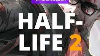 "RAPGAMEOBZOR 2" - Half Life 2