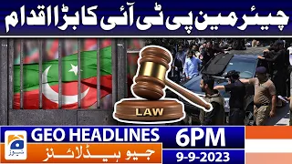 Geo News Headlines 6 PM | 9 Sep 2023