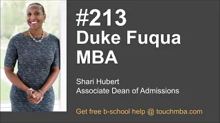 Duke Fuqua Daytime MBA Program & Admissions Interview with Shari Hubert