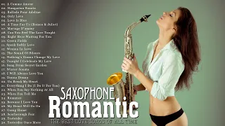 2 Hours of Romantic Relaxing Saxophone Music - Best Saxophone Love Songs of All Time