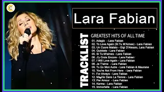 Lara Fabian Best Of Full Album 2023 –Lara Fabian Les Plus Grands Succès