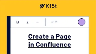 Create a Page in Confluence – Confluence Tutorial