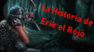 La historia de Erik el Rojo