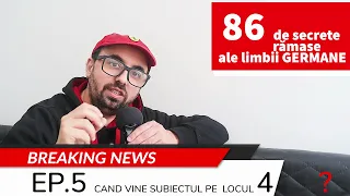 90 de secrete ale limbii germane. Ep 5. CAND vine SUBIECTUL pe locul 4