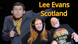 Lee Evans - What Lee Thinks Of Scotland And It's People