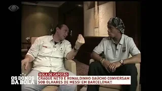 NETO FAZ RESENHA COM RONALDINHO GAÚCHO E BRINCA COM MESSI | OS DONOS DA BOLA