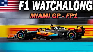 🔴 F1 Watchalong - MIAMI GP - FP1 - with Commentary & Timings