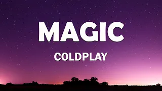 Coldplay - Magic (Lyrics)