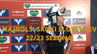 NAJBOLJŠI SKOKI SLOVENCEV (SEZONA 2022/23)/BEST SKI JUMPS OF SLOVENIANS (SEASON 2022/23)
