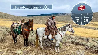 Horseback Hunting in Wyoming: a How To & everything you need to know before your guided Horse Hunt