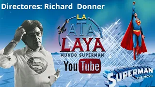 Directores de Superman: Richard Donner