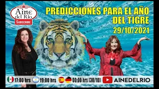 LUDOVICA SQUIRRU -Y SUS PREDICCIONES DEL HOROSCOPO CHINO 2022  POR AINE DEL RIO :  EL AÑO DEL TIGRE