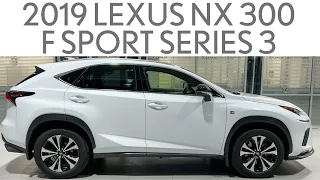 2019 Lexus NX 300 F SPORT Series 3 (L100427A) - Full Review and Walk Around