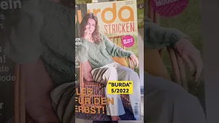 "BURDA" 5/2022.   Обзор журнала по вязанию