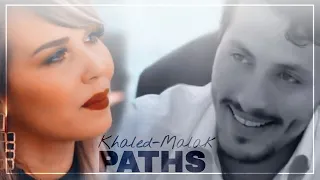 Khaled & Malak - PATHS