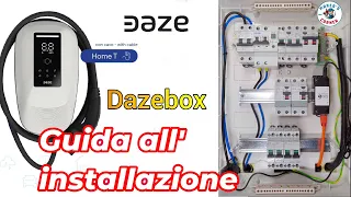 wallbox Daze Home ricarica la tua auto elettrica. Guida all installazione nel quadro elettrico