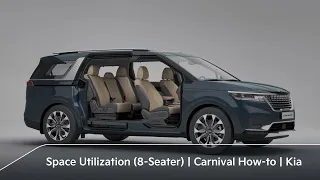 Efficient Seating/Space Utilization (8-Seater)｜Carnival How-to｜Kia