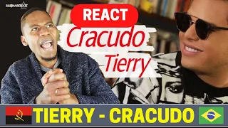 REAGINDO |  Tierry - Cracudo Clipe Oficial | GRINGO REAGINDO | React