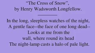 Poem by Henry Wadsworth Longfellow: “The Cross of Snow”