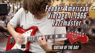 Fender American Vintage II 1966 Reissue Jazzmaster | Guitar of the Day