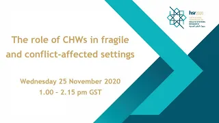 The role of CHWs in fragile and conflict-affected settings