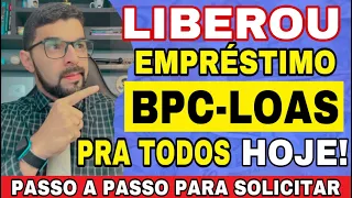 EMPRÉSTIMO BPC-LOAS LIBERADO! TODOS DO LOAS CONSEGUEM FAZER VEJAM O PASSO A PASSO!