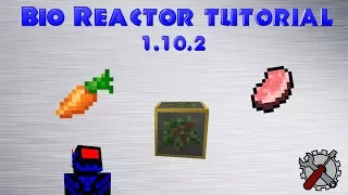 Bio Reactor Tutorial