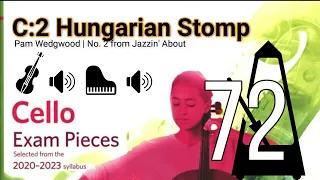 Hungarian Stomp | No.2 from Jazzin About | Pam Wedgwood | ABRSM Cello Grade 3 | MM=72