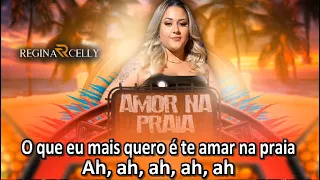 AMOR NA PRAIA - REGINA CELLY ( Cover Nattan)