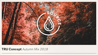 TRU Concept - Autumn Mix 2018