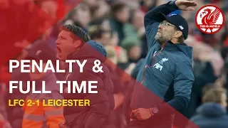 Liverpool 2-1 Leicester | Penalty & full-time scenes