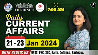 21- 23 January Current Affairs 2024 | Daily Current Affairs | Current Affairs Today