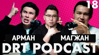 DRT PODCAST 18: АРМАН И МАГА